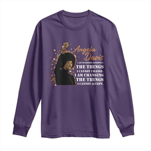 Angela Davis Long Sleeve Shirt I Am Changing The Things I Cannot Accept Black Panther Party History TS09 Purple Print Your Wear