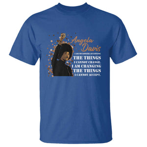 Angela Davis T Shirt I Am Changing The Things I Cannot Accept Black Panther Party History TS09 Royal Blue Print Your Wear
