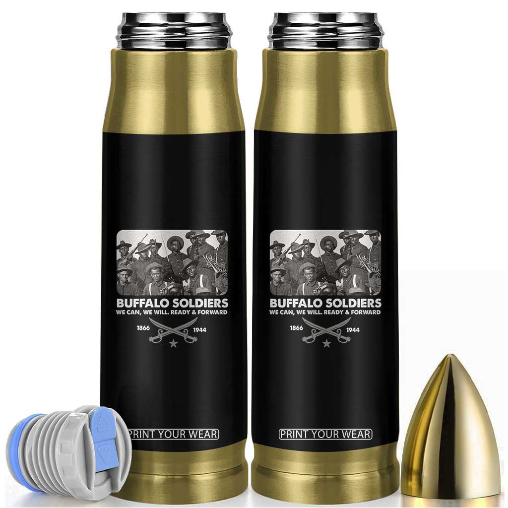 Buffalo Soldiers Bullet Tumbler We Can We Will Ready Forward Black History TS09 Black Print Your Wear