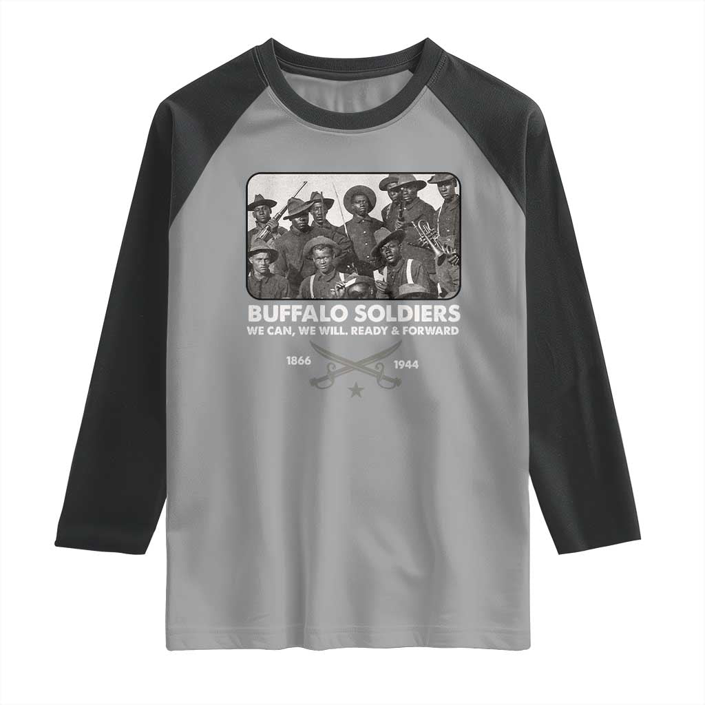Buffalo Soldiers Raglan Shirt We Can We Will Ready Forward Black History TS09 Sport Gray Black Print Your Wear