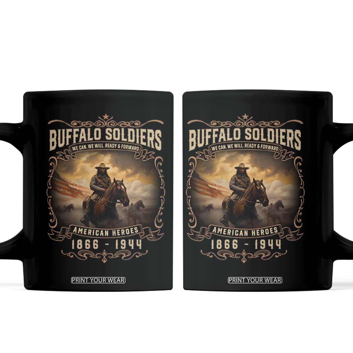 Buffalo Soldiers Coffee Mug American Heros Cavalry Black History TS09 Black Print Your Wear