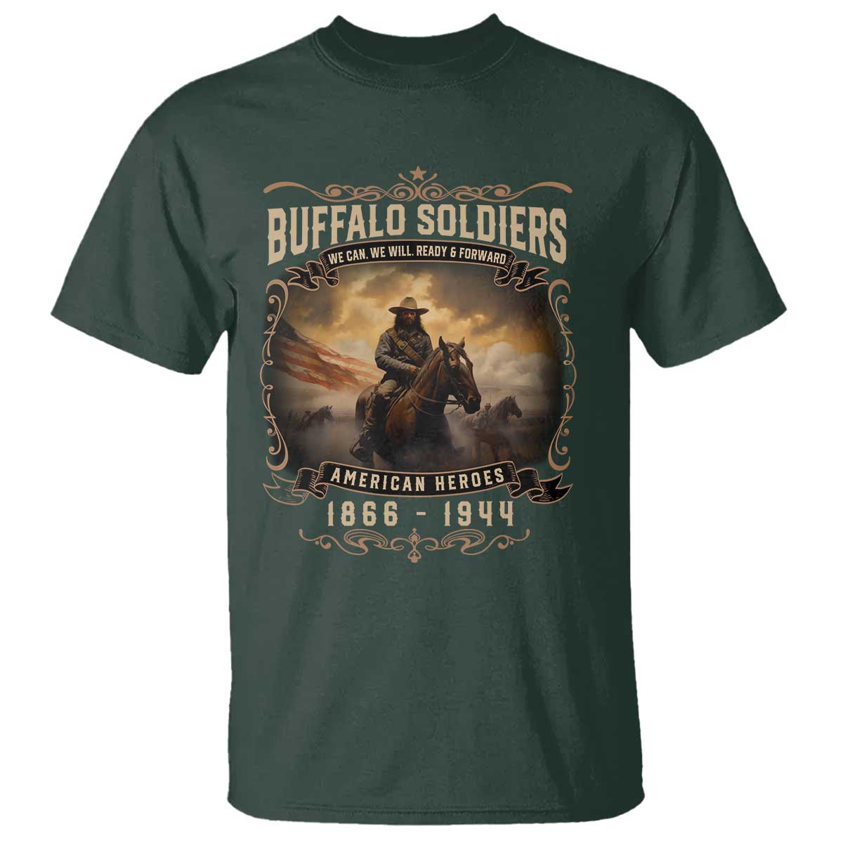 Buffalo Soldiers T Shirt American Heroes Cavalry Black History TS09 Dark Forest Green Print Your Wear