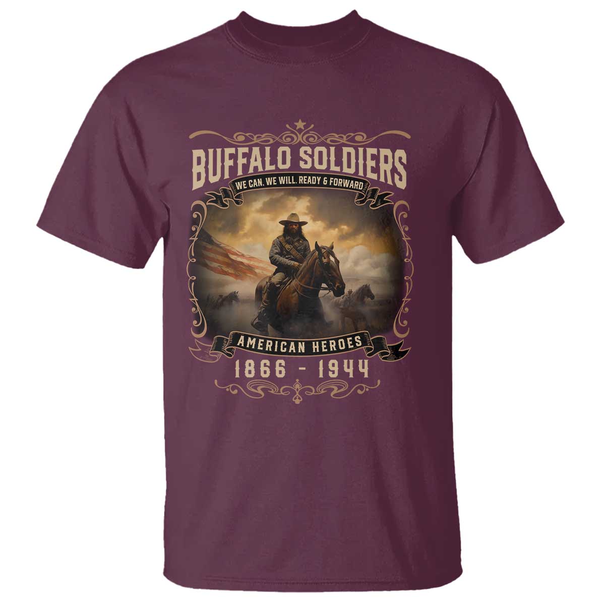 Buffalo Soldiers T Shirt American Heroes Cavalry Black History TS09 Maroon Print Your Wear