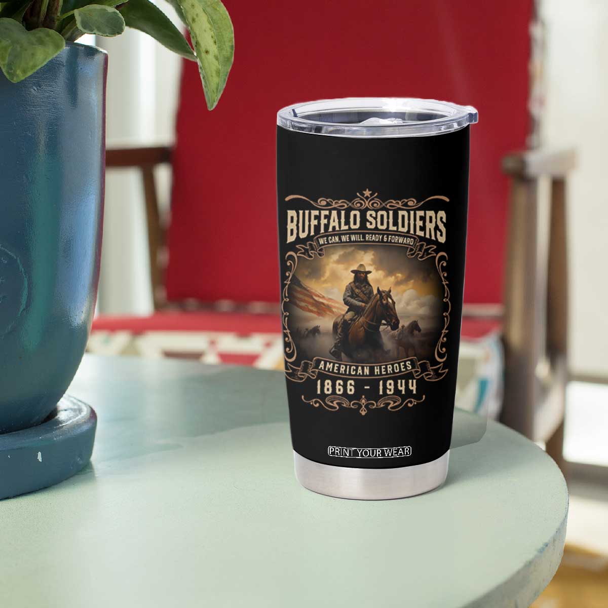 Buffalo Soldiers Tumbler Cup American Heros Cavalry Black History TS09 Print Your Wear