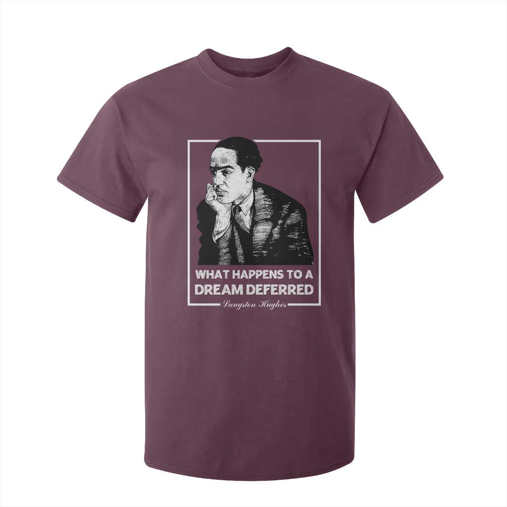 Langston Hughes T Shirt For Kid A Dream Deferred Harlem Renaissance Black History TS09 Maroon Print Your Wear