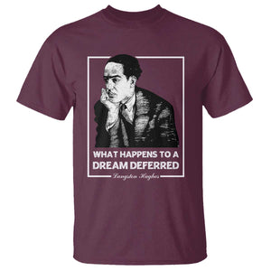 Langston Hughes T Shirt A Dream Deferred Harlem Renaissance Black History TS09 Maroon Print Your Wear