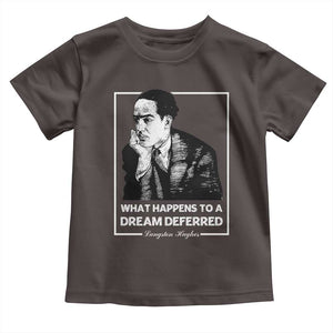 Langston Hughes Toddler T Shirt A Dream Deferred Harlem Renaissance Black History TS09 Dark Chocolate Print Your Wear
