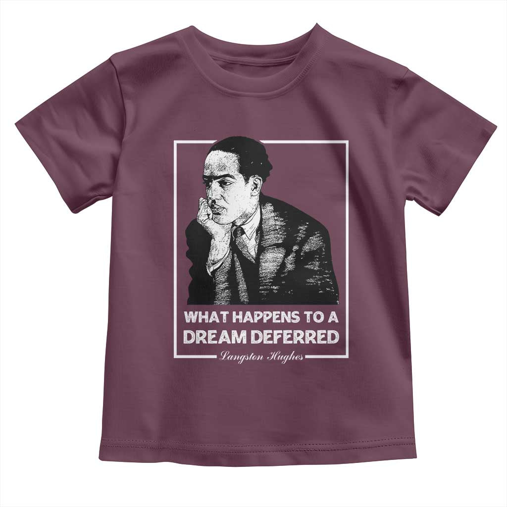 Langston Hughes Toddler T Shirt A Dream Deferred Harlem Renaissance Black History TS09 Maroon Print Your Wear