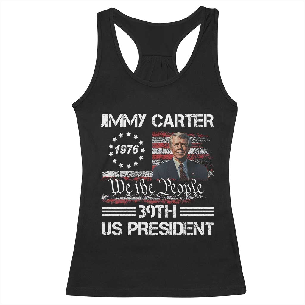 Jimmy Carter Racerback Tank Top 39th US President 1976 We The People American Flag TS09 Black Print Your Wear