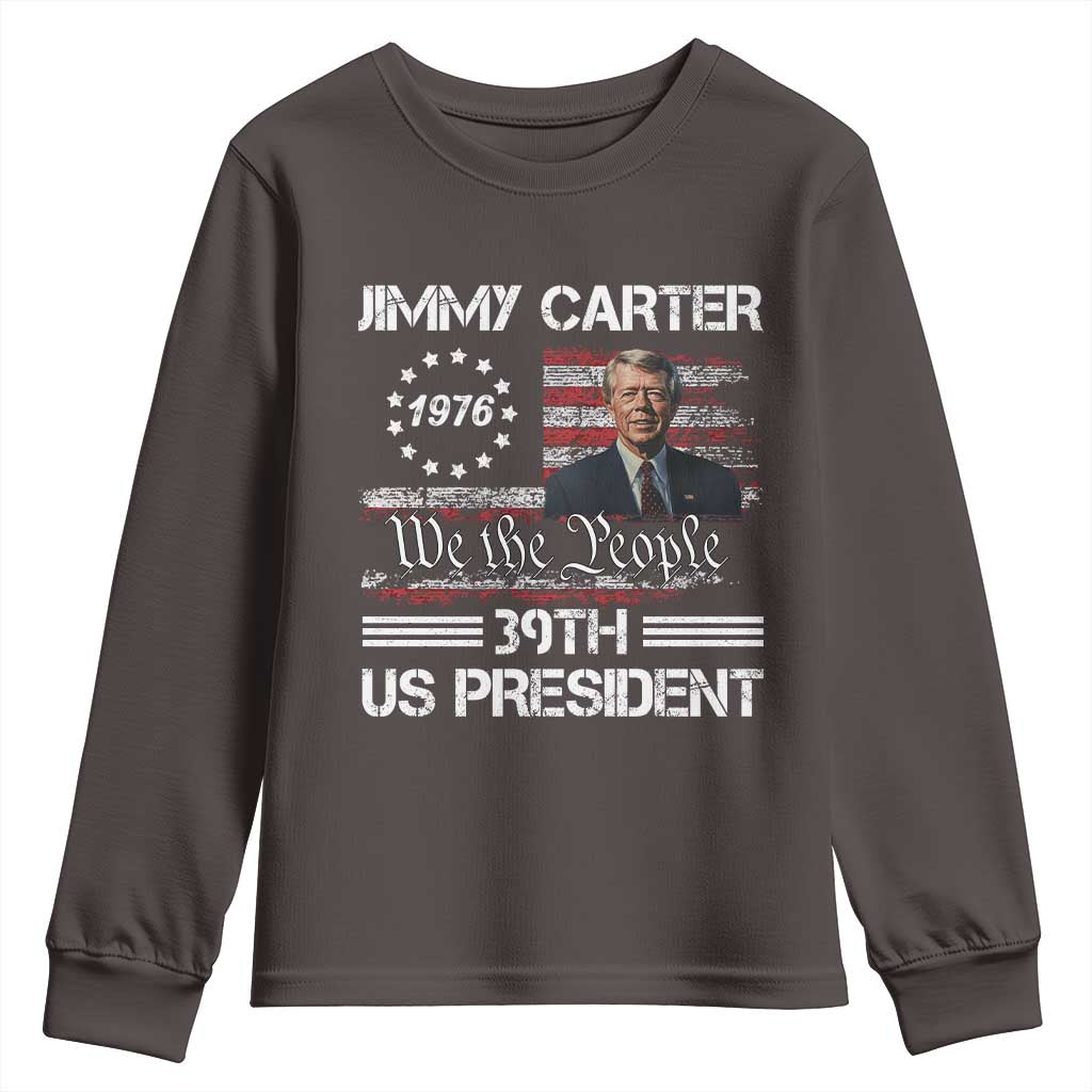 Jimmy Carter Youth Sweatshirt 39th US President 1976 We The People American Flag TS09 Dark Chocolate Print Your Wear