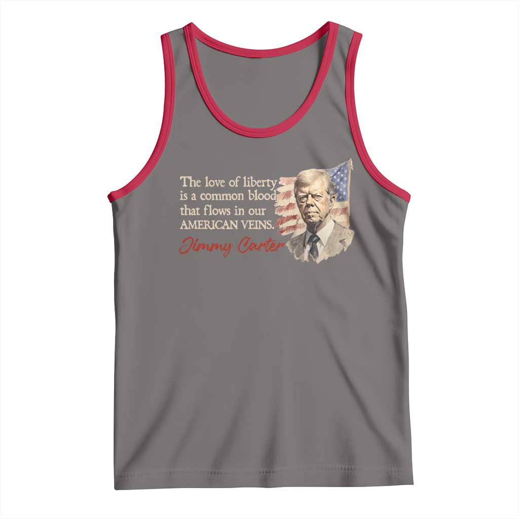 Jimmy Carter Quote Tank Top The Love Of Liberty Flows In Our American Veins TS09 Deep Heather Red Print Your Wear