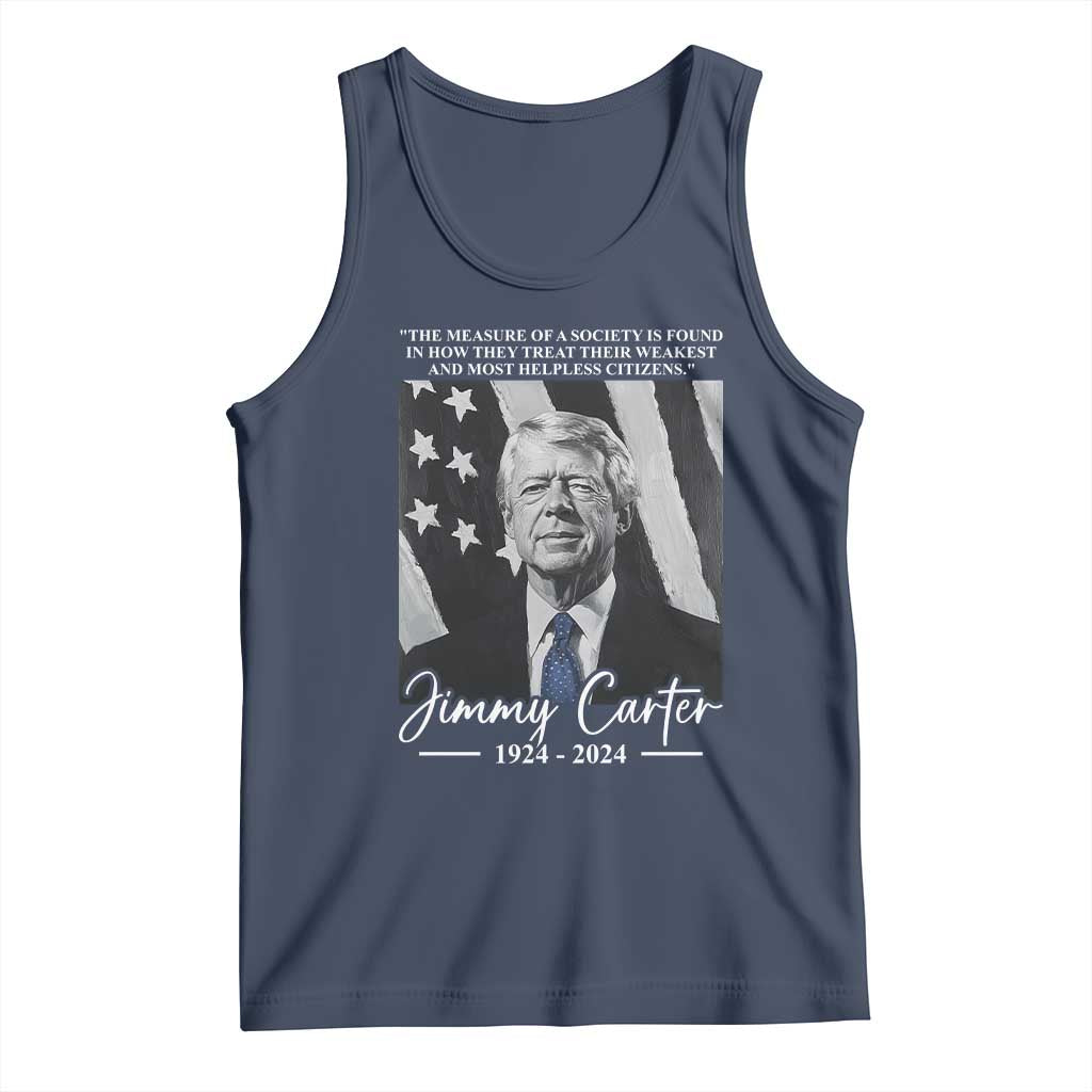 Jimmy Carter Quote Tank Top The Measure Of A Society TS09 Navy Print Your Wear