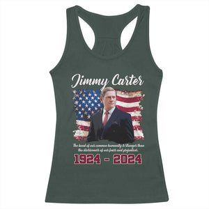 Jimmy Carter Racerback Tank Top A Legacys Of Peace And Humanitys TS09 Dark Forest Green Print Your Wear