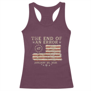 Trump Inauguration Day 2025 Racerback Tank Top End Of An Error TS09 Maroon Print Your Wear