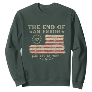 Trump Inauguration Day 2025 Sweatshirt End Of An Error TS09 Dark Forest Green Print Your Wear