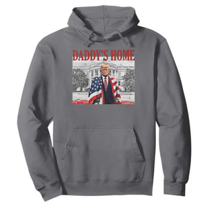 Trump 2025 Hoodie Daddy's Home Trump Inauguration Day TS09 Charcoal Print Your Wear