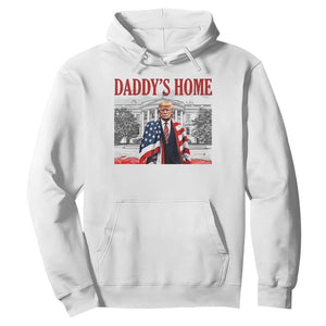 Trump 2025 Hoodie Daddy's Home Trump Inauguration Day TS09 White Print Your Wear