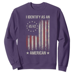 Trump Support Sweatshirt 45 47 I Identify As An American TS09 Purple Print Your Wear