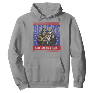 Funny Believe Bigfoot Trump Hoodie Take America Back TS09 Sport Gray Print Your Wear