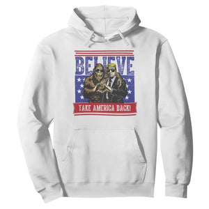 Funny Believe Bigfoot Trump Hoodie Take America Back TS09 White Print Your Wear