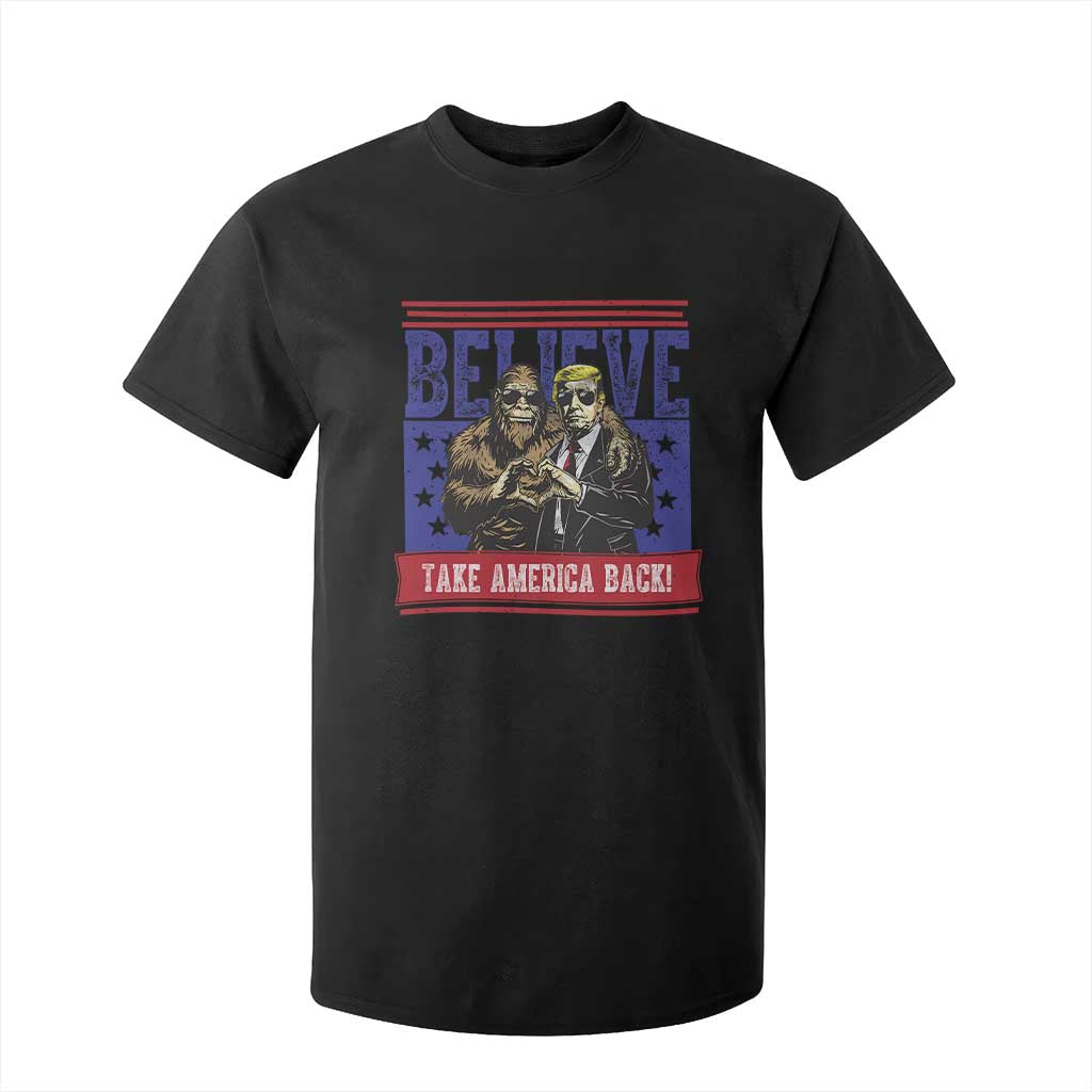 Funny Believe Bigfoot Trump T Shirt For Kid Take America Back TS09 Black Print Your Wear