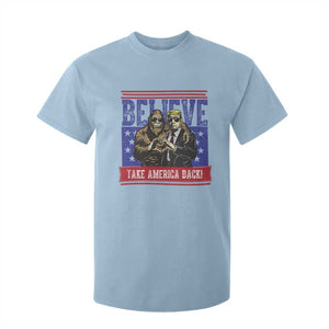 Funny Believe Bigfoot Trump T Shirt For Kid Take America Back TS09 Light Blue Print Your Wear