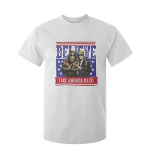 Funny Believe Bigfoot Trump T Shirt For Kid Take America Back TS09 White Print Your Wear