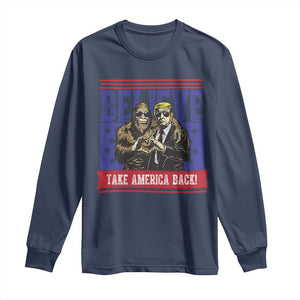 Funny Believe Bigfoot Trump Long Sleeve Shirt Take America Back TS09 Navy Print Your Wear