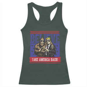 Funny Believe Bigfoot Trump Racerback Tank Top Take America Back TS09 Dark Forest Green Print Your Wear