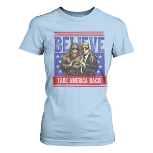 Funny Believe Bigfoot Trump T Shirt For Women Take America Back TS09 Light Blue Print Your Wear