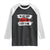 Funny I'm Just Here To Pay For Everything Raglan Shirt TS09 Black White Print Your Wear