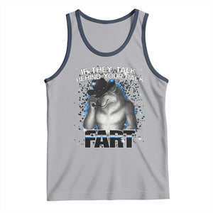 Funny Wolf Man If They Talk Behind Your Back Fart Tank Top TS09 Athletic Heather Navy Print Your Wear