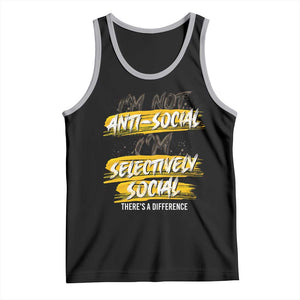 Funny Introvert Tank Top I'm Not Anti Social I'm Selectively Social TS09 Black Athletic Heather Print Your Wear