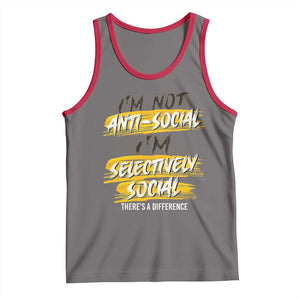 Funny Introvert Tank Top I'm Not Anti Social I'm Selectively Social TS09 Deep Heather Red Print Your Wear