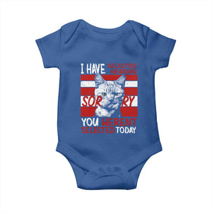 Funny Cat I Have Selective Hearing You Weren't Selected Baby Onesie TS09 Royal Blue Print Your Wear