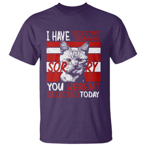 Funny Cat I Have Selective Hearing You Weren't Selected T Shirt TS09 Purple Print Your Wear
