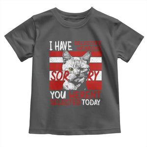 Funny Cat I Have Selective Hearing You Weren't Selected Toddler T Shirt TS09 Dark Heather Print Your Wear