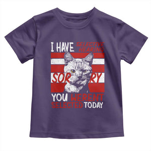 Funny Cat I Have Selective Hearing You Weren't Selected Toddler T Shirt TS09 Purple Print Your Wear