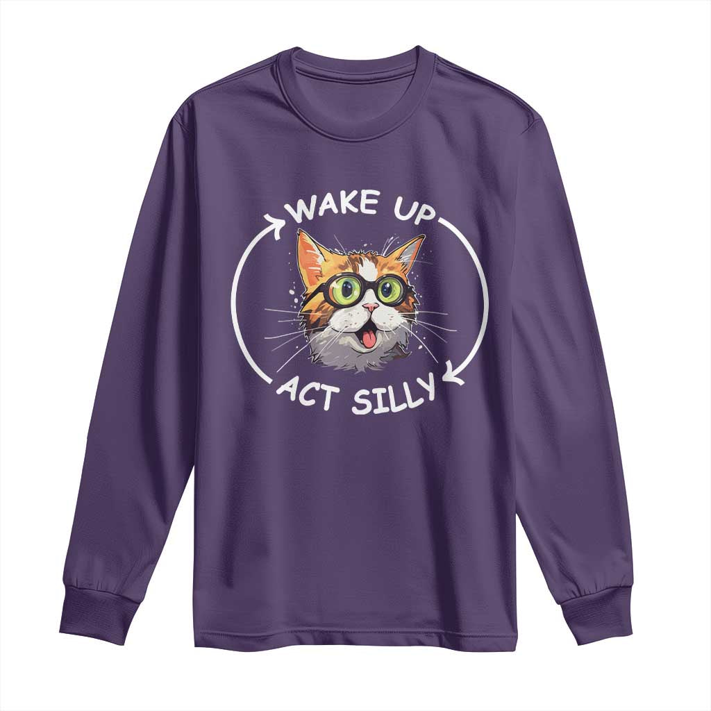 Funny Cat Meme Long Sleeve Shirt Wake Up Act Silly TS09 Purple Print Your Wear