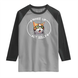 Funny Cat Meme Raglan Shirt Wake Up Act Silly TS09 Sport Gray Black Print Your Wear