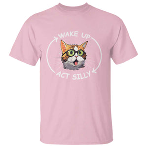 Funny Cat Meme T Shirt Wake Up Act Silly TS09 Light Pink Print Your Wear
