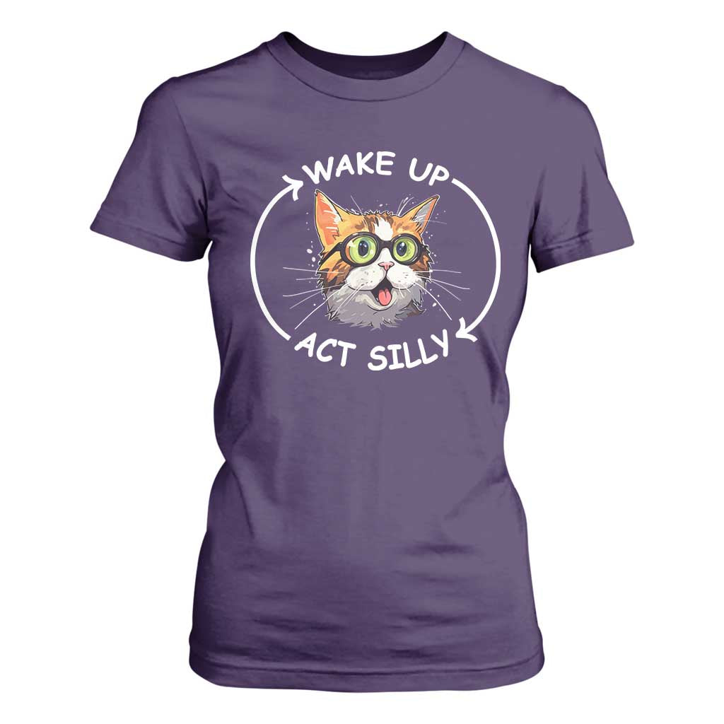 Funny Cat Meme T Shirt For Women Wake Up Act Silly TS09 Purple Print Your Wear