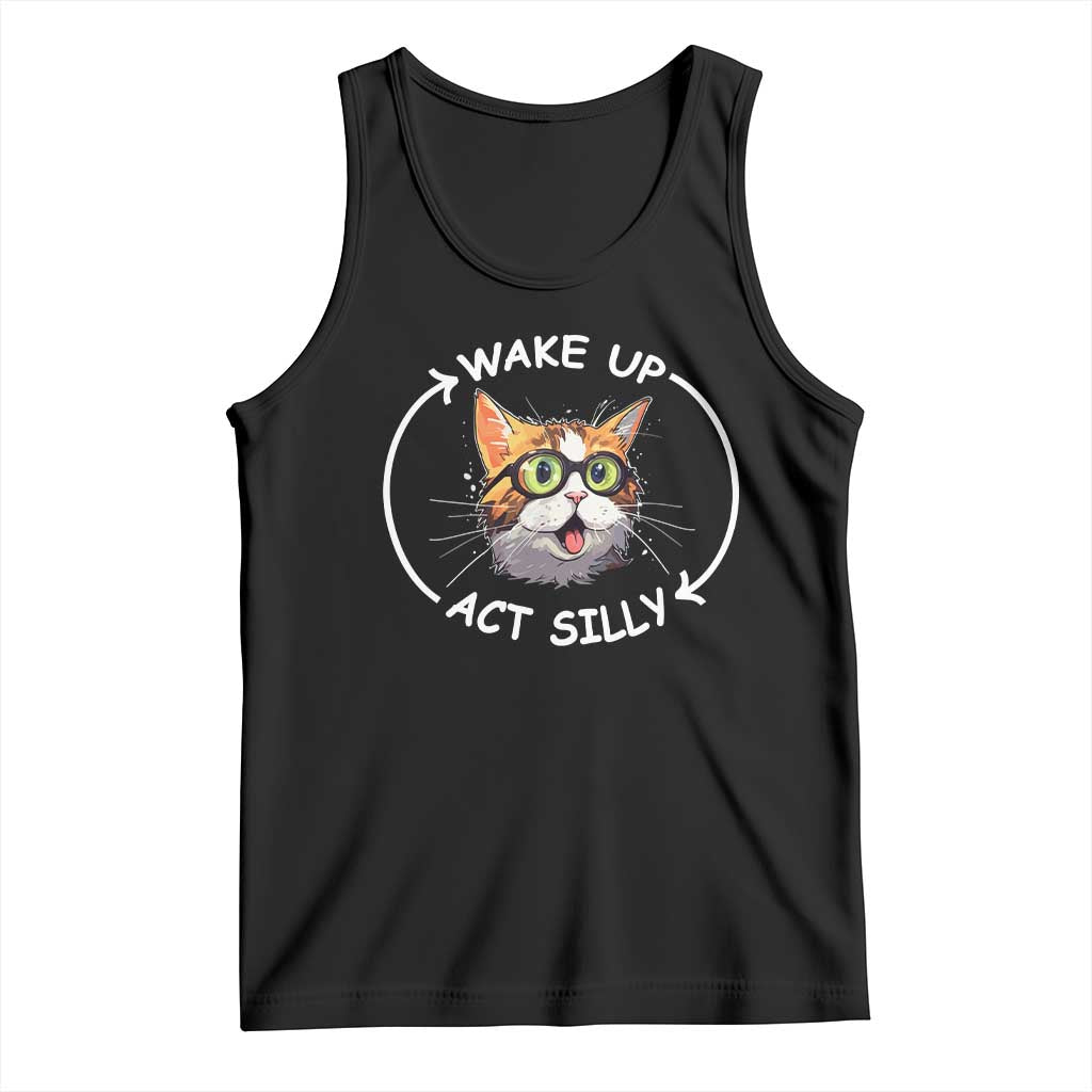 Funny Cat Meme Tank Top Wake Up Act Silly TS09 Black Print Your Wear