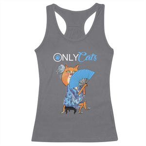 Funny Adult Joke Meme Only Cat Racerback Tank Top TS09 Charcoal Print Your Wear