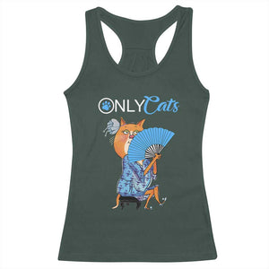 Funny Adult Joke Meme Only Cat Racerback Tank Top TS09 Dark Forest Green Print Your Wear