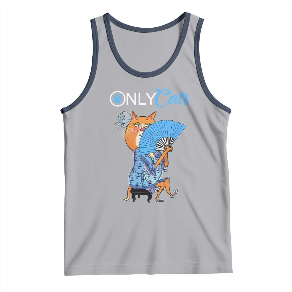 Funny Adult Joke Meme Only Cat Tank Top TS09 Athletic Heather Navy Print Your Wear