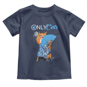 Funny Adult Joke Meme Only Cat Toddler T Shirt TS09 Navy Print Your Wear