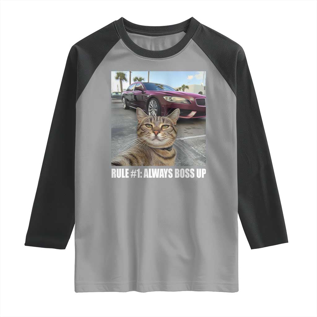 Funny Cat Meme Raglan Shirt Rule No.1 Always Boss Up TS09 Sport Gray Black Print Your Wear