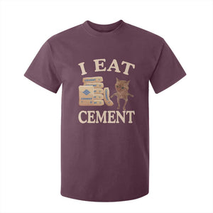 Funny Cat Meme T Shirt For Kid I Eat Cement TS09 Maroon Print Your Wear