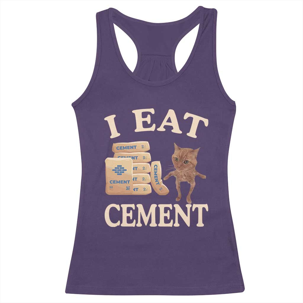 Funny Cat Meme Racerback Tank Top I Eat Cement TS09 Purple Print Your Wear